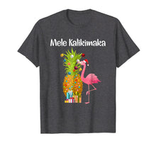 Load image into Gallery viewer, Funny shirts V-neck Tank top Hoodie sweatshirt usa uk au ca gifts for Mele Kalikimaka Pineapple Flamingo Halloween Gift T Shirt 1907132
