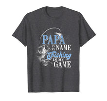 Load image into Gallery viewer, Funny shirts V-neck Tank top Hoodie sweatshirt usa uk au ca gifts for Mens Papa Is My Name Fishing Game T-Shirt Gifts 1023328
