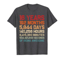 Load image into Gallery viewer, Vintage 16 Years of Being Awesome Unique 16th Birthday Gifts T-Shirt-1692777