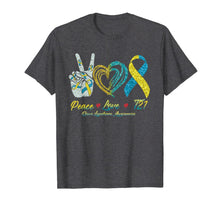 Load image into Gallery viewer, Peace Love T21 Down Syndrome Awarenesss Ribbon Gift TShirt791786