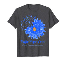 Load image into Gallery viewer, Faith Hope Love Colon Cancer Awareness Flower Blue Gifts T-Shirt-472196
