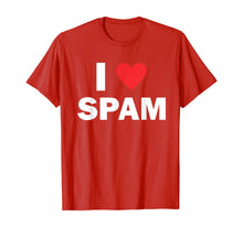Load image into Gallery viewer, Funny shirts V-neck Tank top Hoodie sweatshirt usa uk au ca gifts for I Love Spam T-Shirt 989496