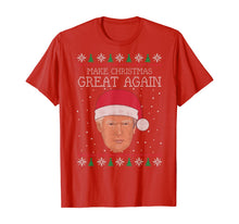 Load image into Gallery viewer, Unique Graphics Make Christmas Great Again Funny Christmas T-Shirt
