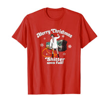 Load image into Gallery viewer, Merry Christmas Shitter Was Full Vacation Funny T Shirt