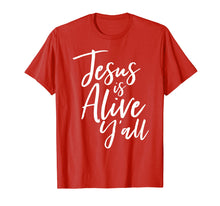 Load image into Gallery viewer, Funny shirts V-neck Tank top Hoodie sweatshirt usa uk au ca gifts for Jesus Is Alive Y'all Easter Christian Shirt He Is Risen Tee 2817014