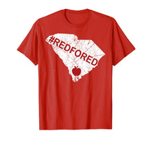Load image into Gallery viewer, Teachers Education Red For Ed South Carolina Tshirt Gifts
