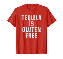 Load image into Gallery viewer, Funny shirts V-neck Tank top Hoodie sweatshirt usa uk au ca gifts for Tequila is Gluten Free Shirt Funny Drinking Intolerance 2926463