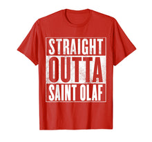 Load image into Gallery viewer, Funny shirts V-neck Tank top Hoodie sweatshirt usa uk au ca gifts for Saint Olaf T-Shirt - STRAIGHT OUTTA SAINT OLAF Shirt 1528736