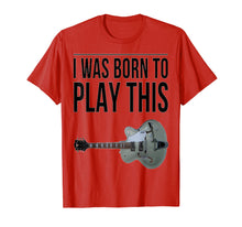 Load image into Gallery viewer, Gretsch Guitar Lover Gretsch T Shirt For Guitar Player