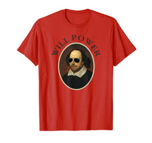 Load image into Gallery viewer, Funny shirts V-neck Tank top Hoodie sweatshirt usa uk au ca gifts for Classic William Shakespeare Will Power TShirt-Retro Vintage 2223246