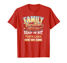 Load image into Gallery viewer, Funny shirts V-neck Tank top Hoodie sweatshirt usa uk au ca gifts for Punta Cana Family Vacation 2019 Shirt T-Shirt 1687904
