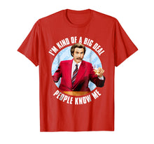 Load image into Gallery viewer, Funny shirts V-neck Tank top Hoodie sweatshirt usa uk au ca gifts for Anchorman Ron Burgundy I'm Kind of a Big Deal T-Shirt 543031
