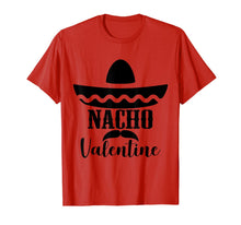 Load image into Gallery viewer, Valentines Day Nacho Love Heart Funny Pink Red Graphic Tee T-Shirt-1506899