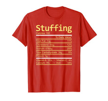 Load image into Gallery viewer, Stuffing Nutrition Facts Thanksgiving Costume Christmas T-Shirt
