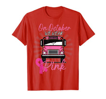 Load image into Gallery viewer, On Octorber We Wear Pink T-Shirt