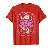 Load image into Gallery viewer, My Favorite People Call Me Tia Floral Christmas Gifts T-Shirt-2375107