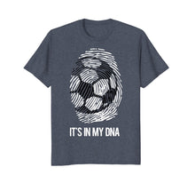 Load image into Gallery viewer, Funny shirts V-neck Tank top Hoodie sweatshirt usa uk au ca gifts for Soccer T Shirt It's In My DNA Soccer Thumbprint 457663