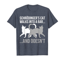 Load image into Gallery viewer, Funny shirts V-neck Tank top Hoodie sweatshirt usa uk au ca gifts for Funny Physicist Quote Schroedingers Cat Physics T-Shirt 963967