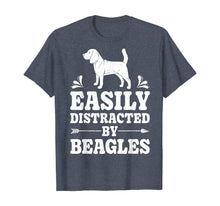 Load image into Gallery viewer, Funny shirts V-neck Tank top Hoodie sweatshirt usa uk au ca gifts for Easily Distracted By Beagles Funny Dog Lover Gifts Beagle T-Shirt 879791