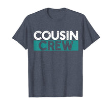 Load image into Gallery viewer, Cousin Crew TShirt546561