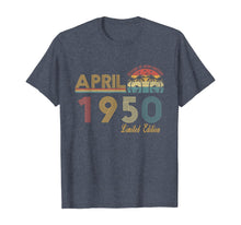 Load image into Gallery viewer, Vintage April 1950 70 Year Old Bday Gifts 70th Birthday TShirt385726