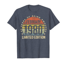 Load image into Gallery viewer, Born February 1980 Limited Edition Bday Gifts 40th Birthday T-Shirt-538759