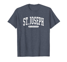 Load image into Gallery viewer, Funny shirts V-neck Tank top Hoodie sweatshirt usa uk au ca gifts for St. Joseph Michigan T Shirt St. Joseph TShirt Tee Gifts MI U 3037025