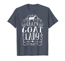 Load image into Gallery viewer, Funny shirts V-neck Tank top Hoodie sweatshirt usa uk au ca gifts for Crazy Goat Lady T Shirt Funny Goats Lovers Farm Farmer Gifts 603190