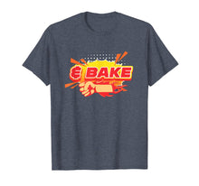 Load image into Gallery viewer, Funny shirts V-neck Tank top Hoodie sweatshirt usa uk au ca gifts for Shake And Bake T-Shirt