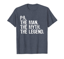 Load image into Gallery viewer, Funny shirts V-neck Tank top Hoodie sweatshirt usa uk au ca gifts for Pa The Man The Myth The Legend Dad Gift Father's Day T-Shirt 289468