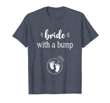Load image into Gallery viewer, Funny shirts V-neck Tank top Hoodie sweatshirt usa uk au ca gifts for Pregnancy Bride with a Bump Shirt for a Wife and Mom to be 2791804