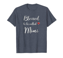 Load image into Gallery viewer, Funny shirts V-neck Tank top Hoodie sweatshirt usa uk au ca gifts for Mimi Shirt For Grandma Blessed Mimi Gift Grandmother Gift 1632014