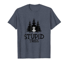 Load image into Gallery viewer, Stupid Tree Disc Golf T-Shirt | Funny Frisbee Golf Tee
