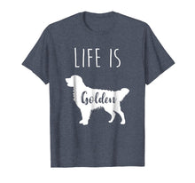 Load image into Gallery viewer, Funny shirts V-neck Tank top Hoodie sweatshirt usa uk au ca gifts for Golden Retriever Life is Golden T Shirt 914412