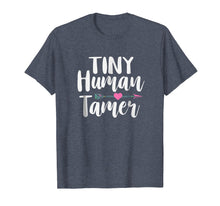 Load image into Gallery viewer, Funny shirts V-neck Tank top Hoodie sweatshirt usa uk au ca gifts for Tiny Human Tamer T-Shirt 765398