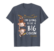 Load image into Gallery viewer, I'm Going To Be A Big Cousin Est 2019 T-Shirt