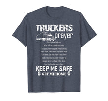 Load image into Gallery viewer, Funny shirts V-neck Tank top Hoodie sweatshirt usa uk au ca gifts for Truck Driver Prayer Trucker Driving Gift TShirt 2052187