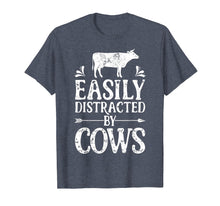 Load image into Gallery viewer, Funny shirts V-neck Tank top Hoodie sweatshirt usa uk au ca gifts for Easily Distracted By Cows T Shirt Cow Men Women Gifts Farmer 491137