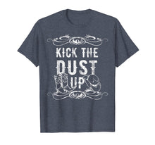Load image into Gallery viewer, Kick The Dust Up Cowboy Cowgirl Western T-Shirt 234684