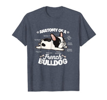 Load image into Gallery viewer, Funny shirts V-neck Tank top Hoodie sweatshirt usa uk au ca gifts for French Bulldog Graphic T Shirt Anatomy Of A French Bulldog 510583
