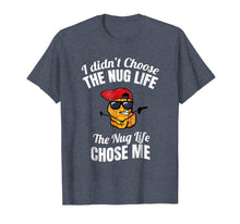 Load image into Gallery viewer, Funny shirts V-neck Tank top Hoodie sweatshirt usa uk au ca gifts for Nug Life Shirt, Funny Chicken Nugget Shirt 1454769