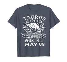 Load image into Gallery viewer, Funny shirts V-neck Tank top Hoodie sweatshirt usa uk au ca gifts for Taurus Zodiac May 09 Tshirt for women man Birthday Gift 2926660