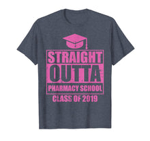 Load image into Gallery viewer, Funny shirts V-neck Tank top Hoodie sweatshirt usa uk au ca gifts for Straight Outta Pharmacy School Class of 2019 Graduation Gift T-Shirt 1697545