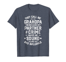 Load image into Gallery viewer, Funny shirts V-neck Tank top Hoodie sweatshirt usa uk au ca gifts for They Call Me Grandpa Partner In Crime T shirt Fathers Day 1905319