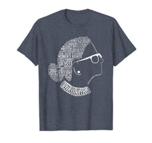 Load image into Gallery viewer, Notorious RBG Shirt Ruth Bader Ginsburg Quotes Feminist Gift