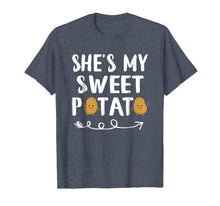 Load image into Gallery viewer, She's My Sweet Potato T-Shirt Matching Couple Yes I Yam