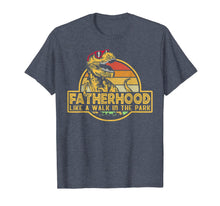 Load image into Gallery viewer, Fatherhood Like A Walk In The Park Father's Day Dad Gifts T-Shirt 38351