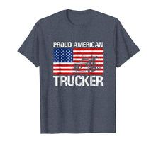 Load image into Gallery viewer, Funny shirts V-neck Tank top Hoodie sweatshirt usa uk au ca gifts for Proud American Trucker Tshirt Truck Driver Gifts Men Women 1705628