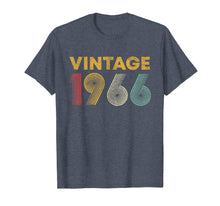 Load image into Gallery viewer, Funny shirts V-neck Tank top Hoodie sweatshirt usa uk au ca gifts for 53rd Birthday Gift Idea Vintage 1966 T-Shirt Men Women 2904430