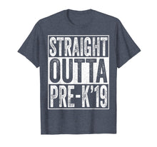 Load image into Gallery viewer, Straight Outta Pre-K 2019 T-Shirt Preschool Graduation Gifts